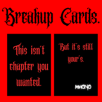 11 BREAK UP CARDS