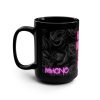 Mother's Day Mug — Neon Pink Happy Mother's Day!! on Dark Rose Background - MIHONO