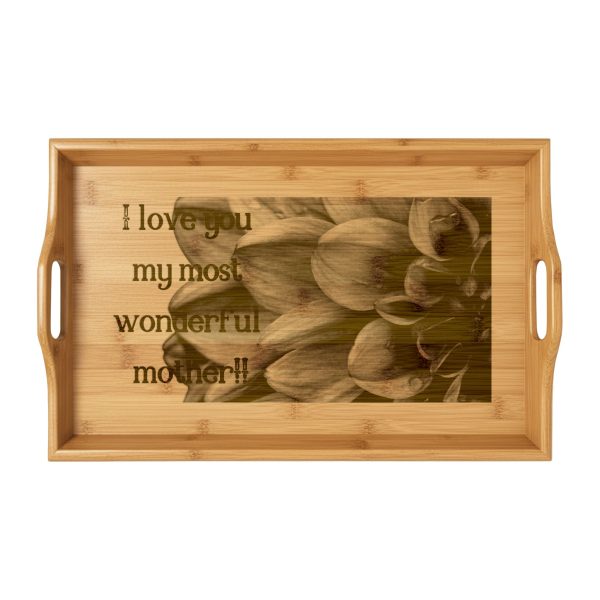 I Love You My Most Wonderful Mother Floral Breakfast Tray By MIHONO